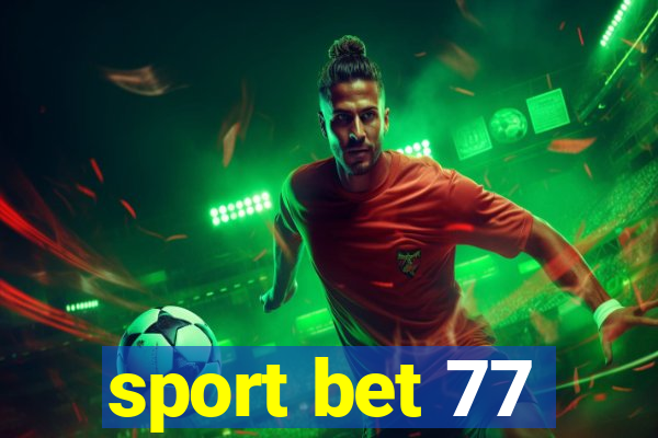 sport bet 77